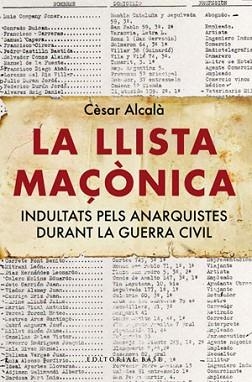 LLISTA MAÇÒNICA, LA | 9788492437450 | ALCALÀ I GIMÉNEZ DA COSTA, CÈSAR