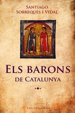 BARONS DE CATALUNYA, ELS | 9788415267348 | SOBREQUÉS I VIDAL, SANTIAGO