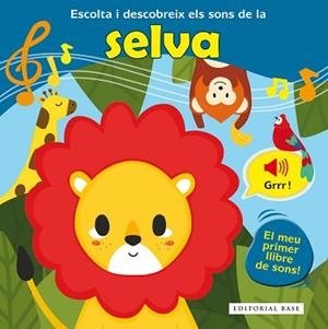 ESCOLTA I DESCOBREIX ELS SONS DE LA SELVA | 9788416587773 | PIETTE, NADINE / RASKINET, VÉRONIQUE