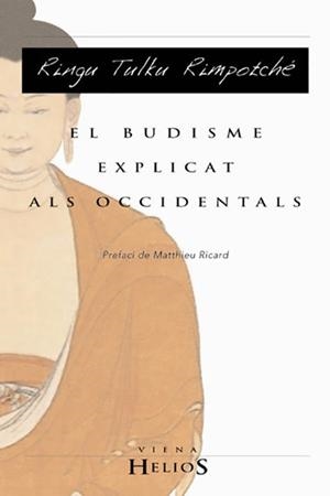 BUDISME EXPLICAT ALS OCCIDENTALS, EL | 9788483301555 | RINGU TULKU, RIMPOTCHÉ