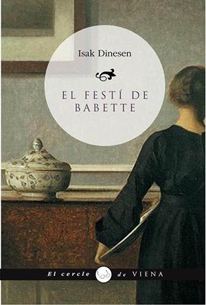 FESTÍ DE BABETTE, EL | 9788483305102 | DINESEN, ISAK