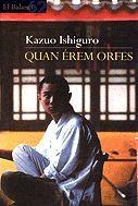 QUAN ÉREM ORFES | 9788429749076 | ISHIGURO, KAZUO