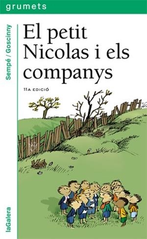 PETIT NICOLAS I ELS COMPANYS, EL | 9788424681531 | GOSCINNY, RENÉ / SEMPÉ