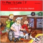 ACCIDENT DE LA IAIA MERCÈ, L' | 9788476025703 | PALACÍN, ADELINA / BAYÉS, PILARÍN