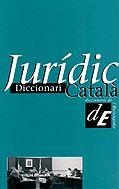 DICCIONARI JURIDIC CATALÀ | 9788485194797 | IL·LUSTRE COL·LEGI D'ADVOCATS DE BARCELONA
