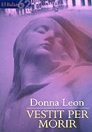 VESTIT PER MORIR | 9788429752175 | LEON, DONNA