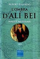 OMBRA D'ALI BEI 02, L' : MALEÏT MUSULMÀ | 9788466404693 | SALVADÓ, ALBERT