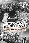TRENCANT EL SILENCI | 9788496499386 | LLACH, LLUÍS