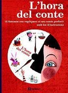 HORA DEL CONTE, L'. 16 CATALANS ENS EXPLIQUEN EL SEU CONTE | 9788424623289 | CONTES
