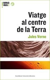 VIATGE AL CENTRE DE LA TERRA | 9788497661706 | VERNE, JULES