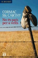 NO ÉS PAÍS PER A VELLS | 9788429760873 | MC CARTHY, CORMAC