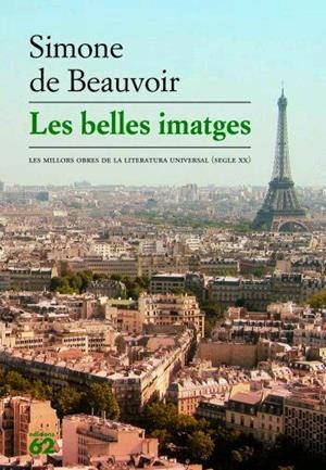 BELLES IMATGES, LES | 9788429761009 | DE BEAUVOIR, SIMONE