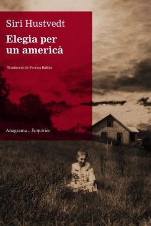 ELEGIA PER UN AMERICÀ | 9788497873895 | HUSTVEDT, SIRI