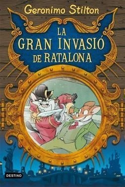GRAN INVASIÓ DE RATALONA, LA | 9788492671373 | STILTON, GERONIMO