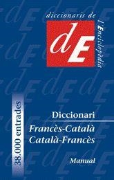 DICCIONARI MANUAL CATALÀ - FRANCÈS / FRANCÈS - CATALÀ | 9788441218949 | DICC FRANCES CAT