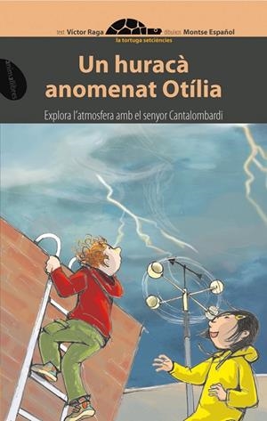 HURACÀ ANOMENTAT OTILIA, UN | 9788496726420 | RAGA, VÍCTOR