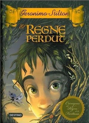 REGNE PERDUT, EL | 9788499321004 | STILTON, GERONIMO