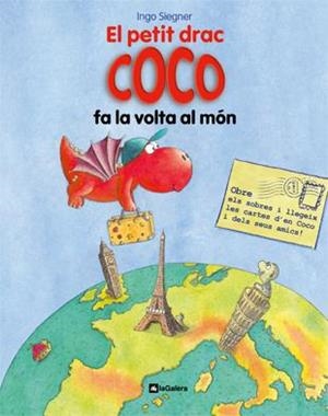 PETIT DRAC COCO FA LA VOLTA AL MÓN, EL | 9788424631369 | SIEGNER, INGO