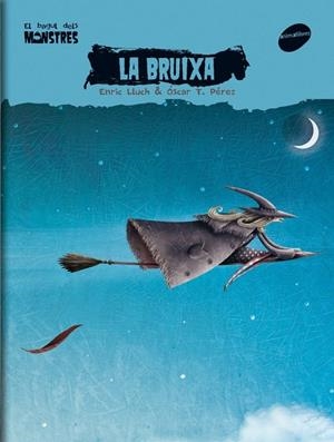 BRUIXA, LA | 9788496726727 | LLUCH, ENRIC / PEREZ, ÓSCAR T.