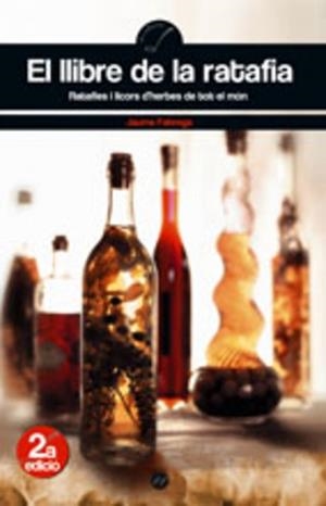 LLIBRE DE LA RATAFIA, EL | 9788497913133 | FÀBREGA I COLOM, JAUME