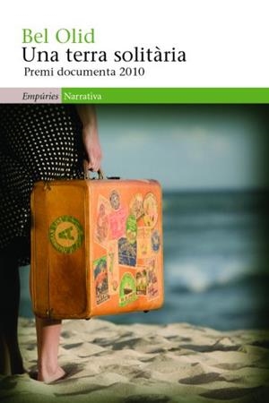 TERRA SOLITÀRIA, UNA | 9788497876926 | OLID, BEL