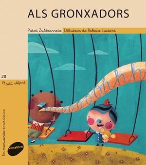 ALS GRONXADORS | 9788415095118 | ZUBIZARRETA, PATXI