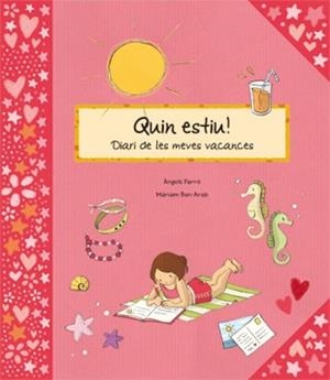 QUIN ESTIU - DIARI DE LES MEVES VACANCES | 9788424636678 | FARRE / BEN-ARAB
