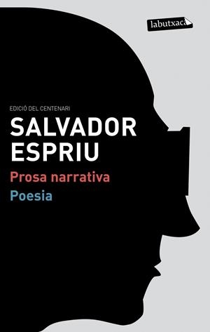 ESTOIG EDICIÓ CENTENARI PROSA NARRATIVA I POESIA | 9788499306223 | ESPRIU, SALVADOR