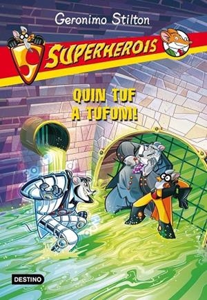 QUIN TUF A TUFUM | 9788415853930 | STILTON, GERONIMO