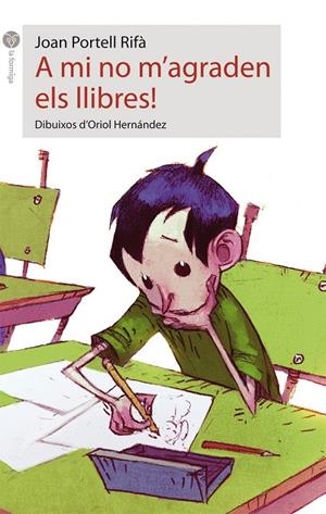 A MI NO M’AGRADEN ELS LLIBRES! | 9788496726857 | PORTELL, JOAN