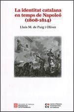LA IDENTITAT CATALANA EN TEMPS DE NAPOLEO (1808-1814) | 9788439393054 | LLUIS M. DE PUIG I OLIVER