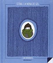 STÍNA. LA NENA DE GEL | 9788494159060 | YAMAMOTO, LANI