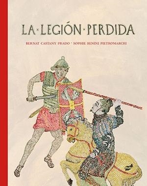 LEGIÓN PERDIDA, LA | 9788415357766 | CASTANY PRADO, BERNAT