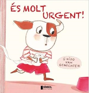 ÉS MOLT URGENT! | 9788415315292 | VAN GENECHTEN, GUIDO