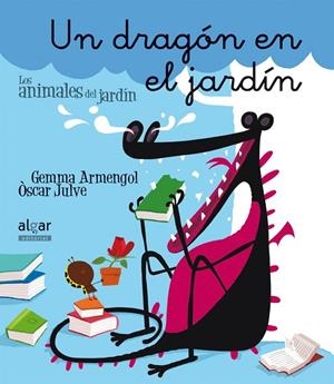 DRAGÓN EN EL JARDÍN, UN | 9788498457049 | ARMENGOL MORELL, GEMMA