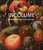 INCÓLUME. BODEGONES DEL SIGLO DE ORO | 9788480432818 | MNAC