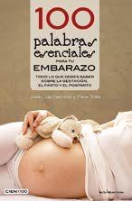 100 PALABRAS ESENCIALES PARA TU EMBARAZO | 9788416012527 | SERRANO, JOSÉ LUIS / TRILLA NABAU, PERE