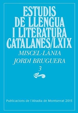 MISCEL·LÀNIA JORDI BRUGUERA, 3 | 9788498837841 | DIVERSOS AUTORS