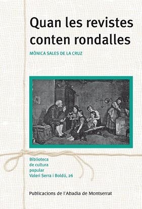 QUAN LES REVISTES CONTEN RONDALLES | 9788498838206 | SALES DE LA CRUZ, MÒNICA
