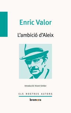 AMBICIÓ D'ALEIX, L' | 9788490265406 | VALOR I VIVES, ENRIC