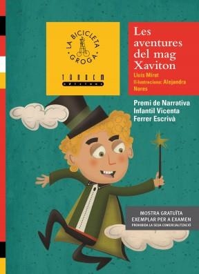 AVENTURES DEL MAG XAVITON, LES | 9788415554950 | MIRET, LLUÍS