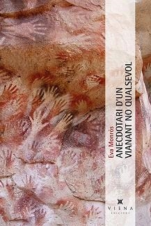 ANECDOTARI D'UN VIANANT NO QUALSEVOL | 9788483308417 | MONRÓS MARÍN, EVA