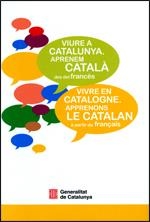 VIURE CATALUNYA. APRENEM CATALÀ DES DEL FRANCÈS | 9788439393788 | CASTANYER ANGELET, XAVIER