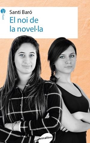NOI DE LA NOVEL·LA, EL | 9788416844111 | BARÓ, SANTI