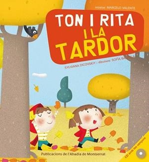 TON I RITA I LA TARDOR | 9788498831801 | DICOVSKIY, SYLVIA / BALZOLA, SOFÍA