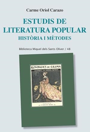 ESTUDIS DE LITERATURA POPULAR | 9788498838565 | ORIOL CARAZO, CARME