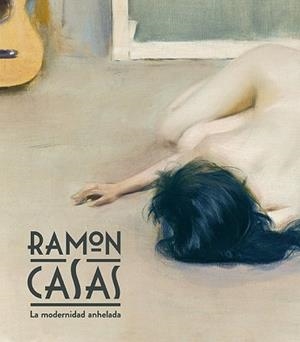 RAMON CASAS | 9788494561320 | DOMÈNECH, IGNASI / QUÍLEZ, FRANCESC