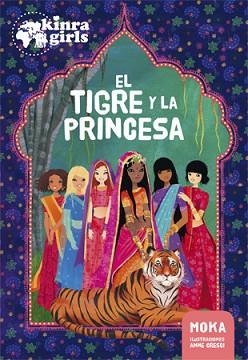TIGRE Y LA PRINCESA, EL | 9788424658991 | MOKA