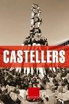 CASTELLERS | 9788466406291 | CAVALLÉ, JOAN