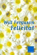 FELICITAT | 9788466402590 | FERGUSON, WILL